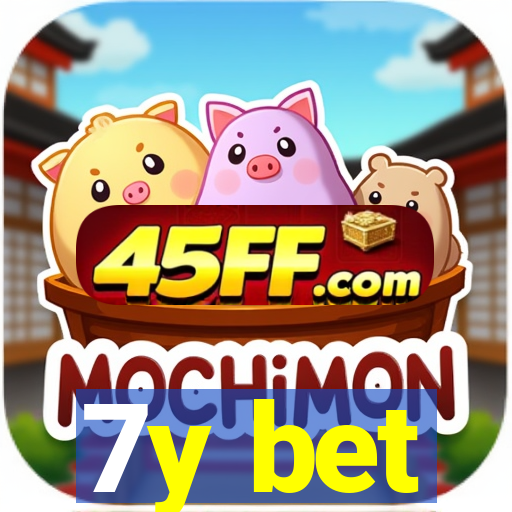 7y bet